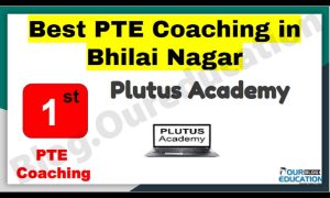 Rank 1 Best PTE Coaching in Bhilai Nagar