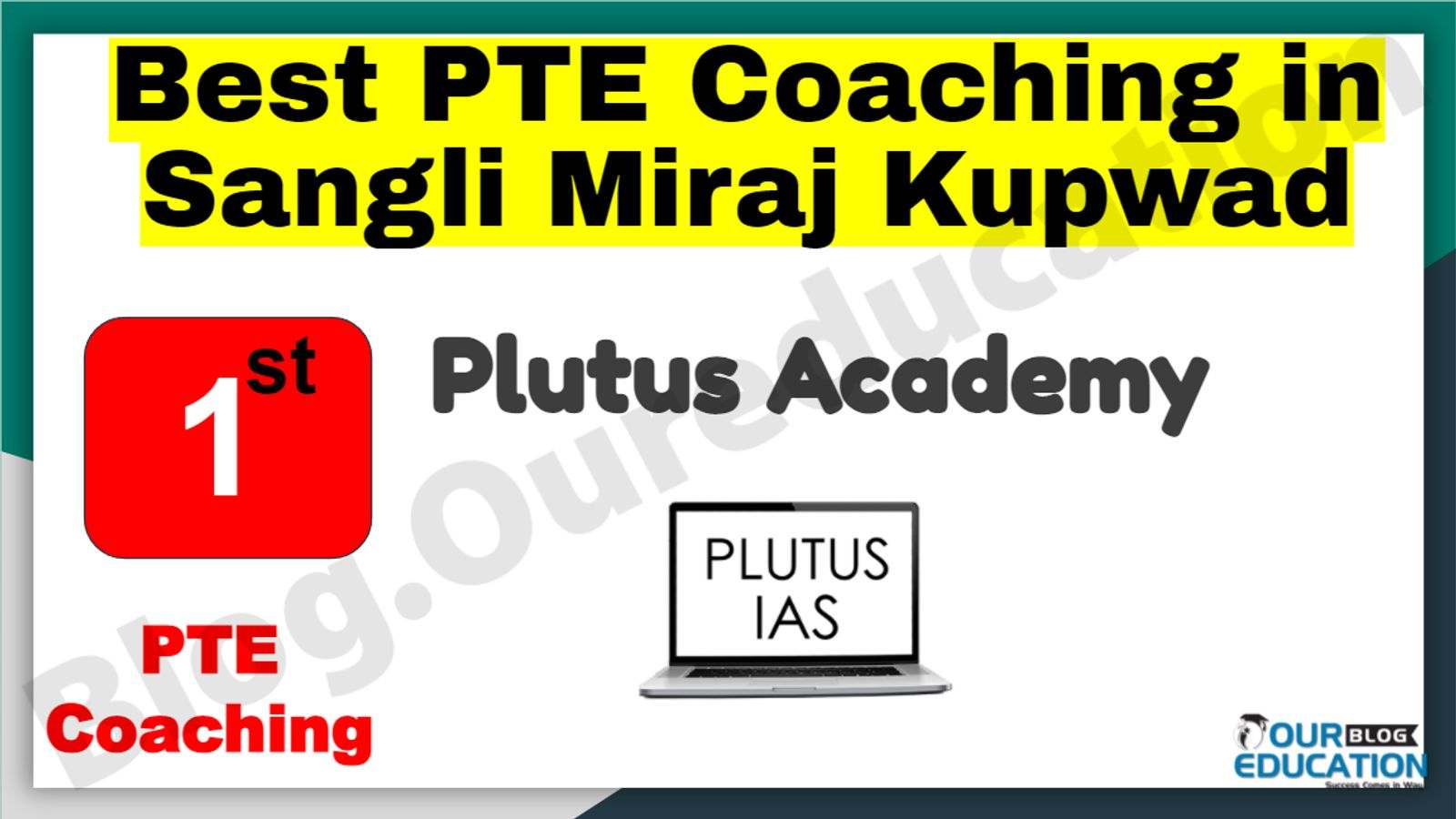 Rank 1 Best PTE Coaching in Sangli Miraj Kupwad (1) (1)