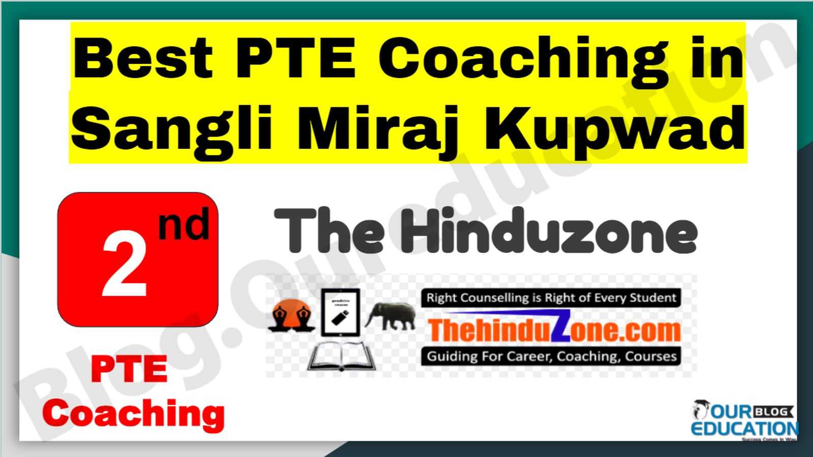 Rank 2 Best PTE Coaching in Sangli Miraj Kupwad