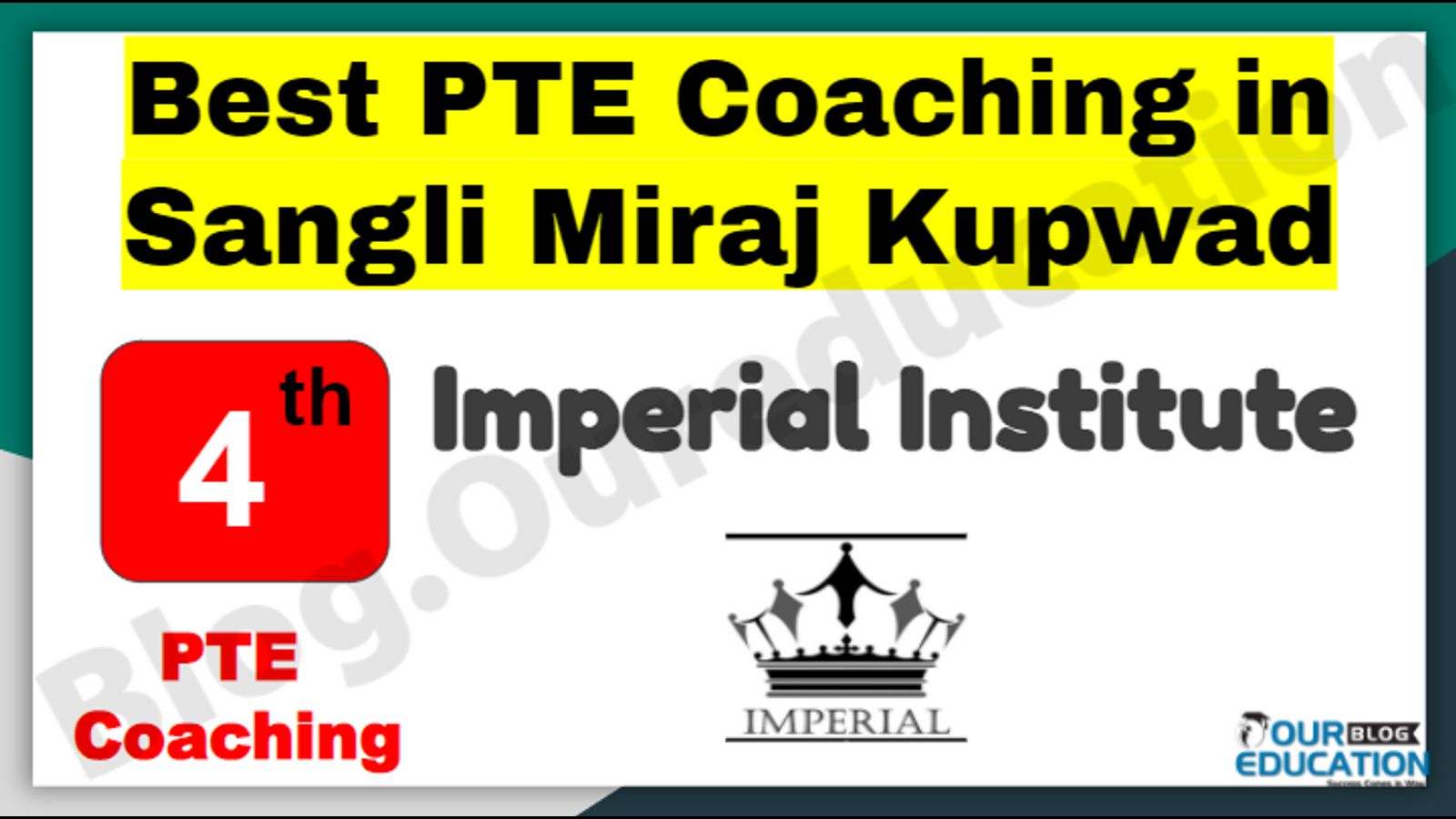 Rank 4 Best PTE Coaching in Sangli Miraj Kupwad