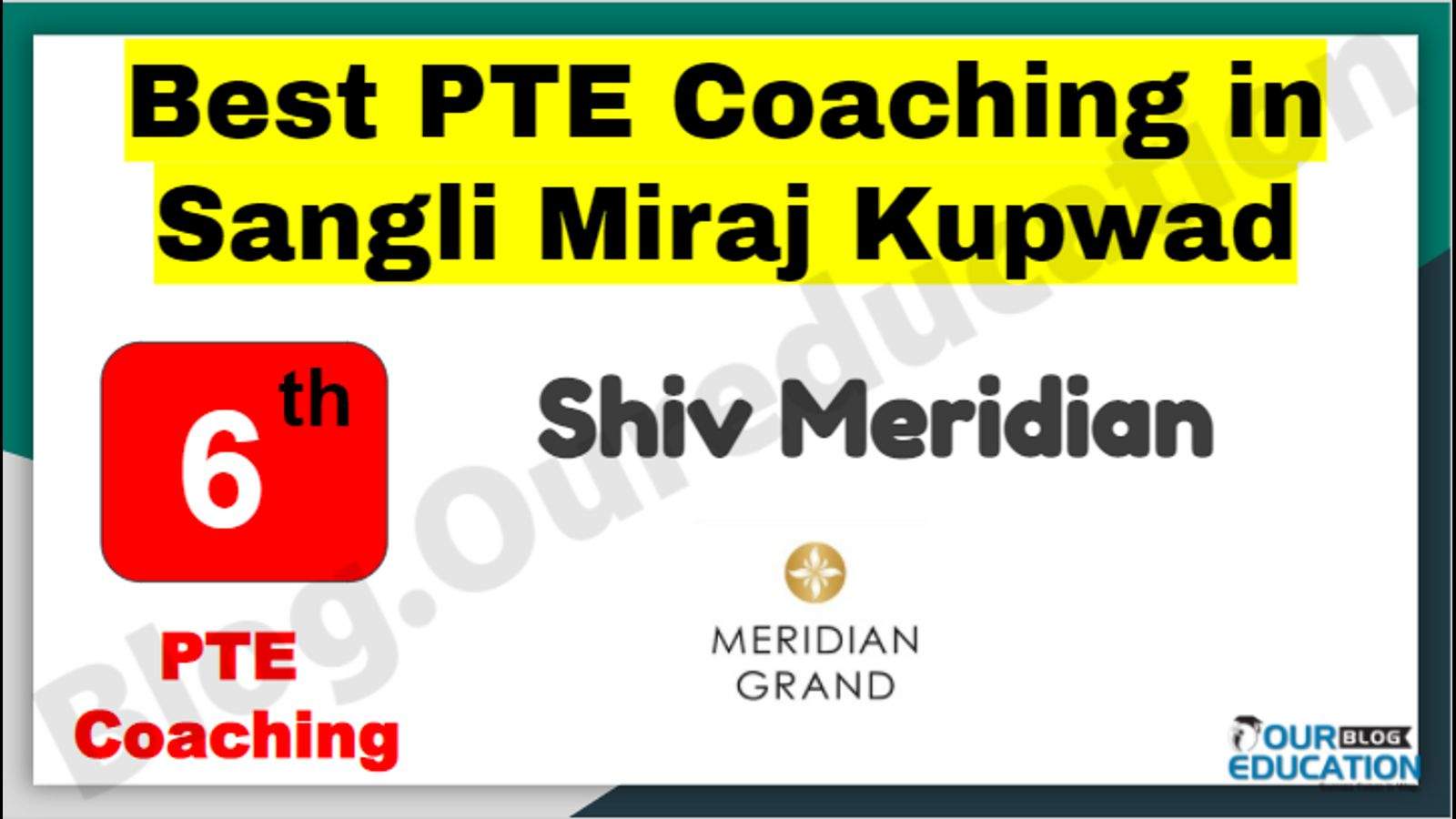 Rank 6 Best PTE Coaching in Sangli Miraj Kupwad
