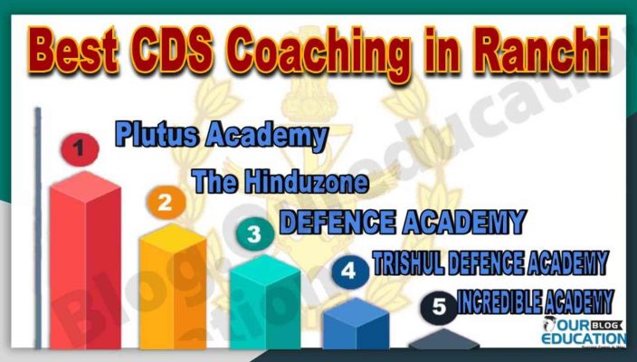 Best CDS Coaching in Ranchi