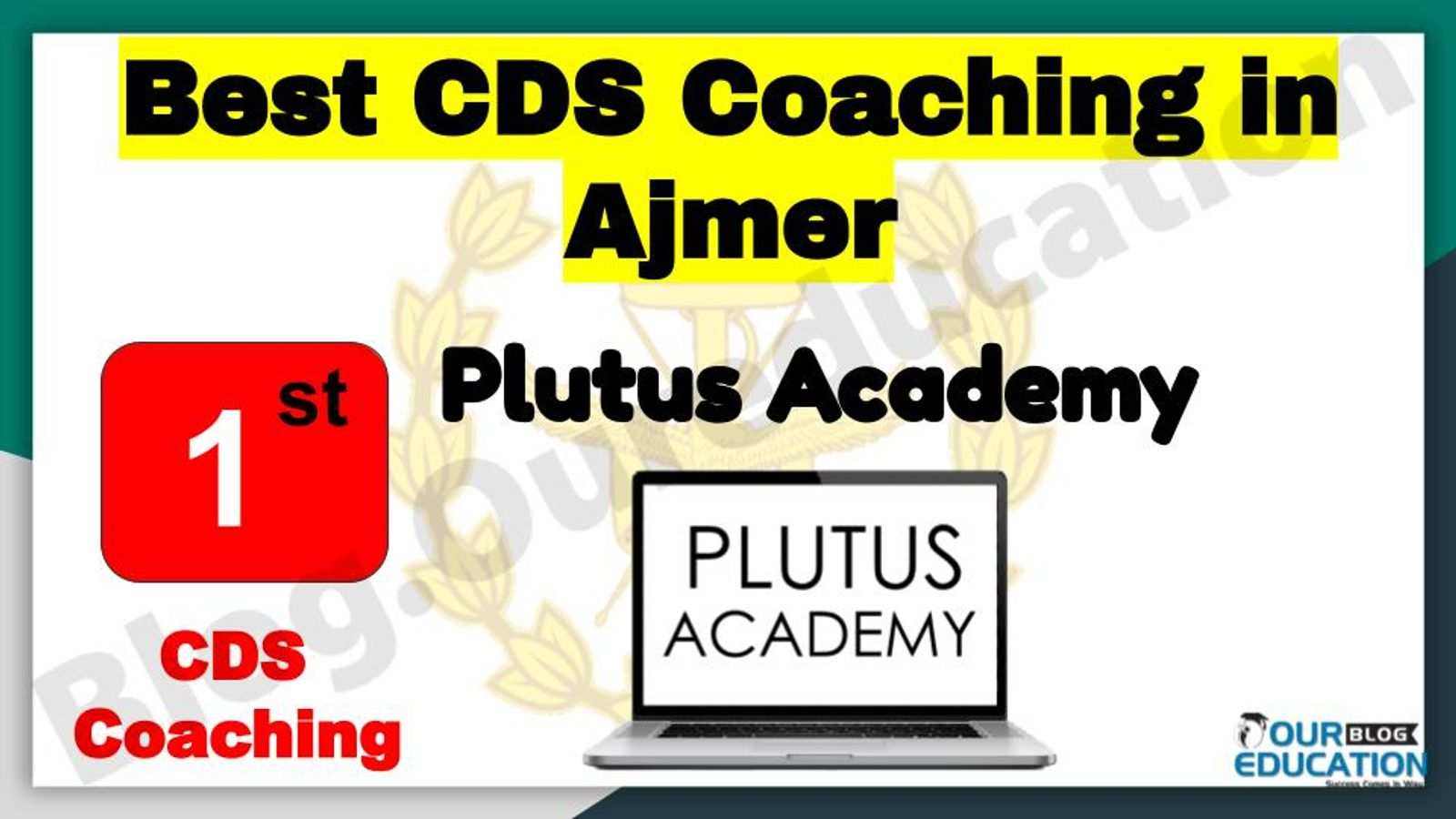 Rank 1 Best CDS Coaching in Ajmer