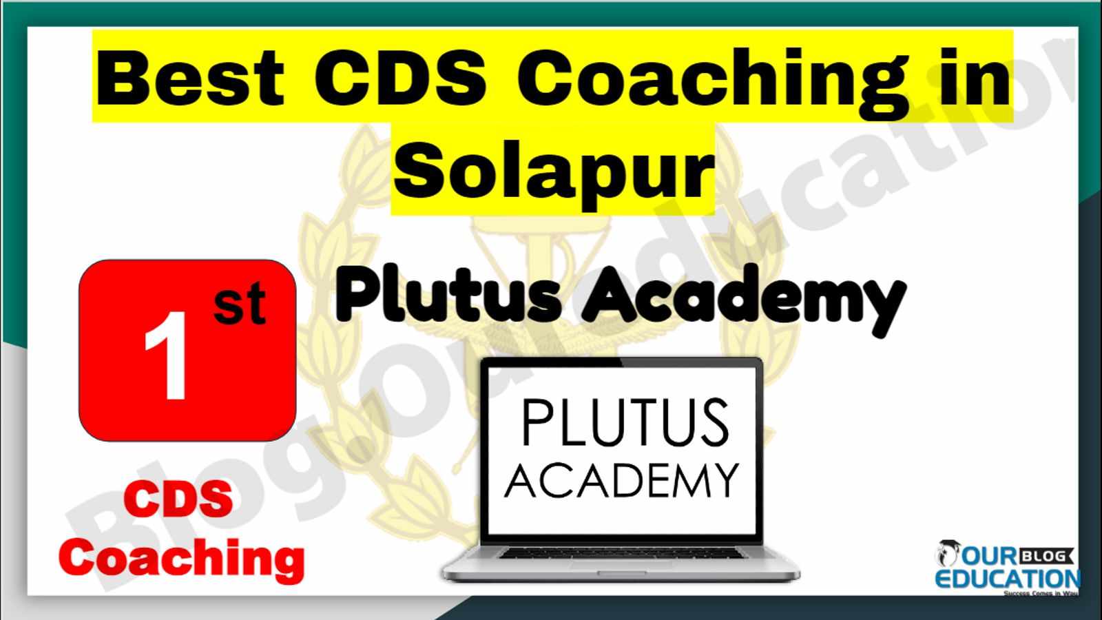 Rank 1 Best CDS Coaching in Solapur