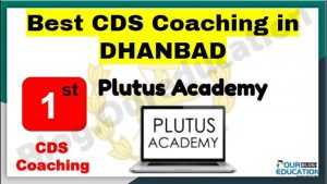 Rank 1 Best CDS coaching in dhanbad