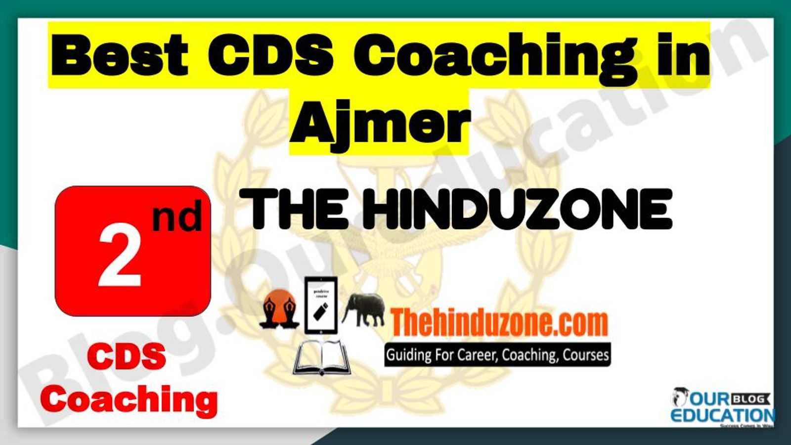 Rank 2 Best CDS Coaching in Ajmer