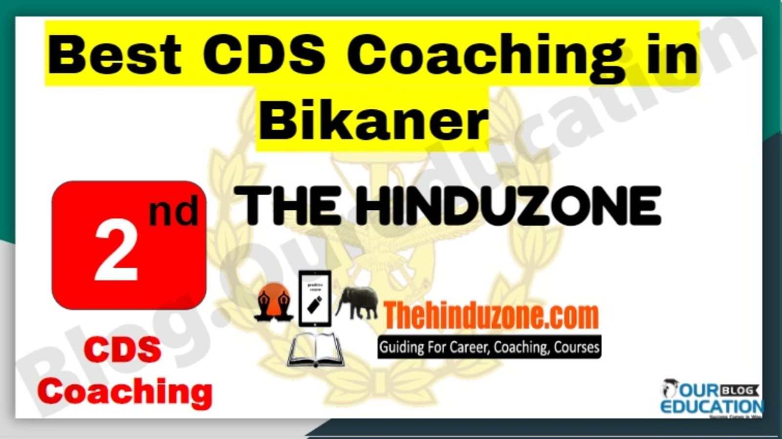 Rank 2 Best CDS Coaching in Bikaner