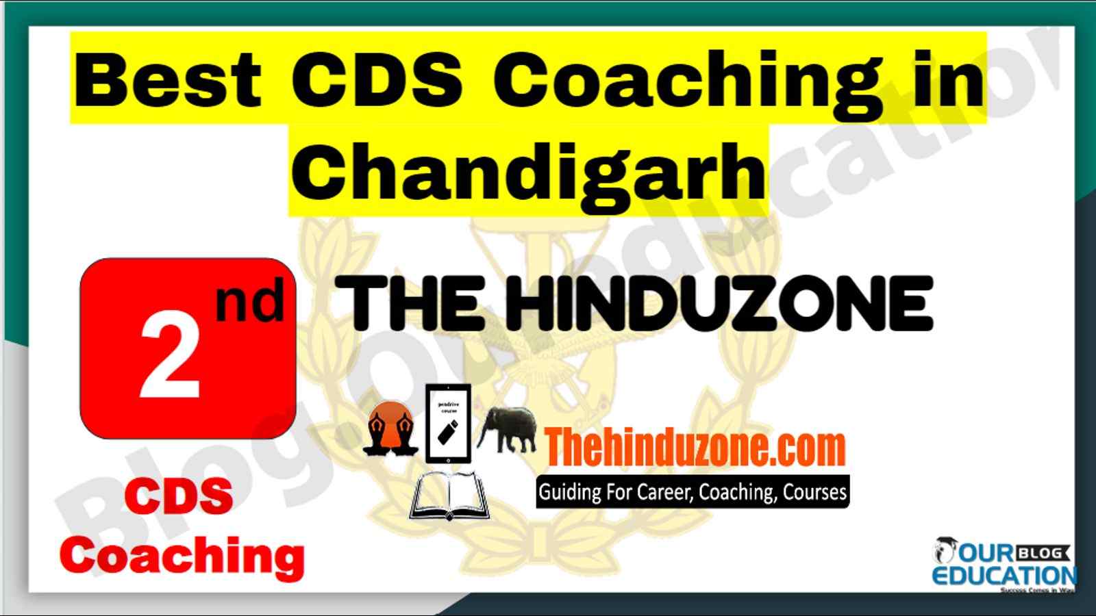 Rank 2 Best CDS Coaching in Chandigarh