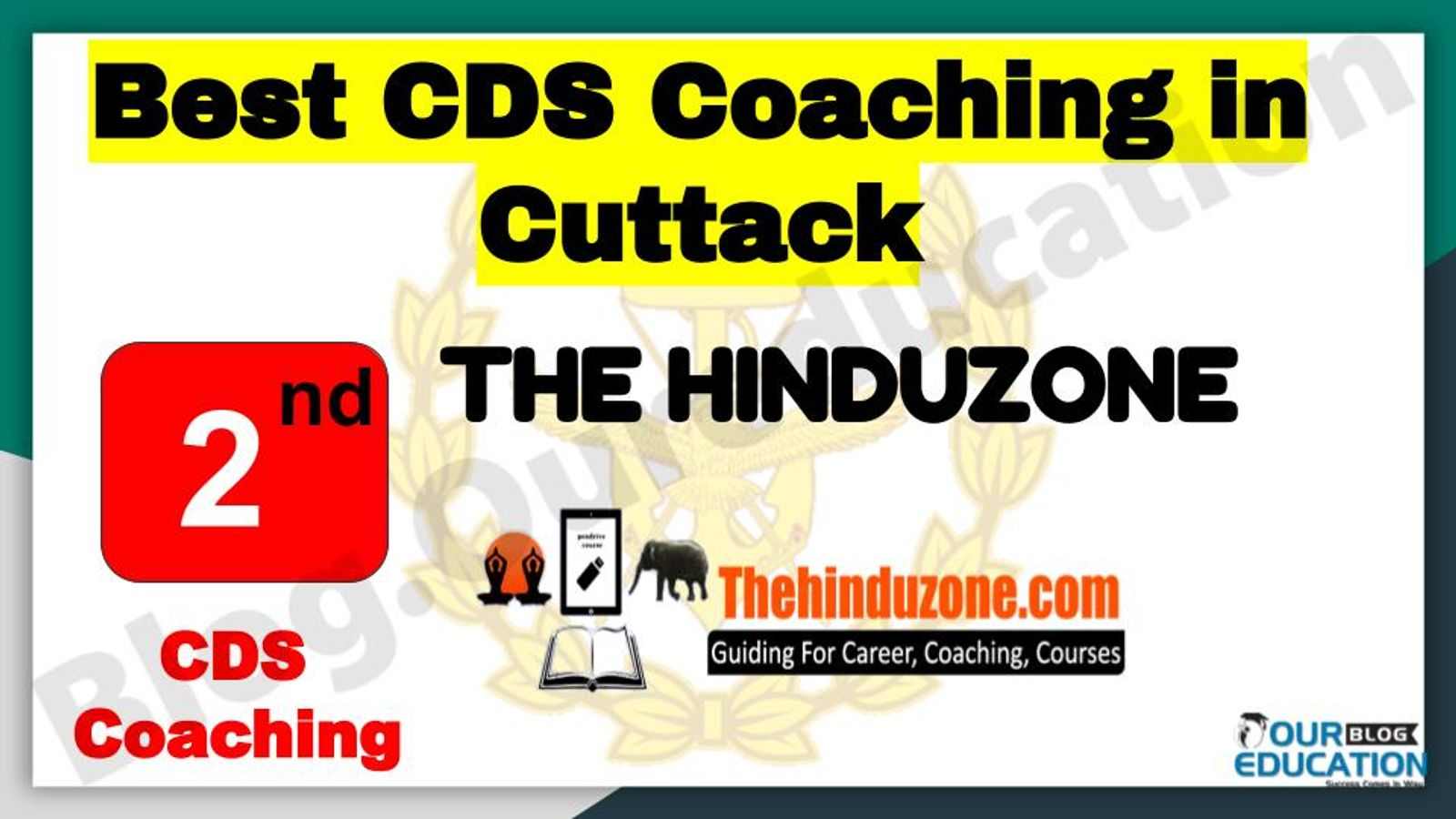 Rank 2 Best CDS Coaching in Cuttack