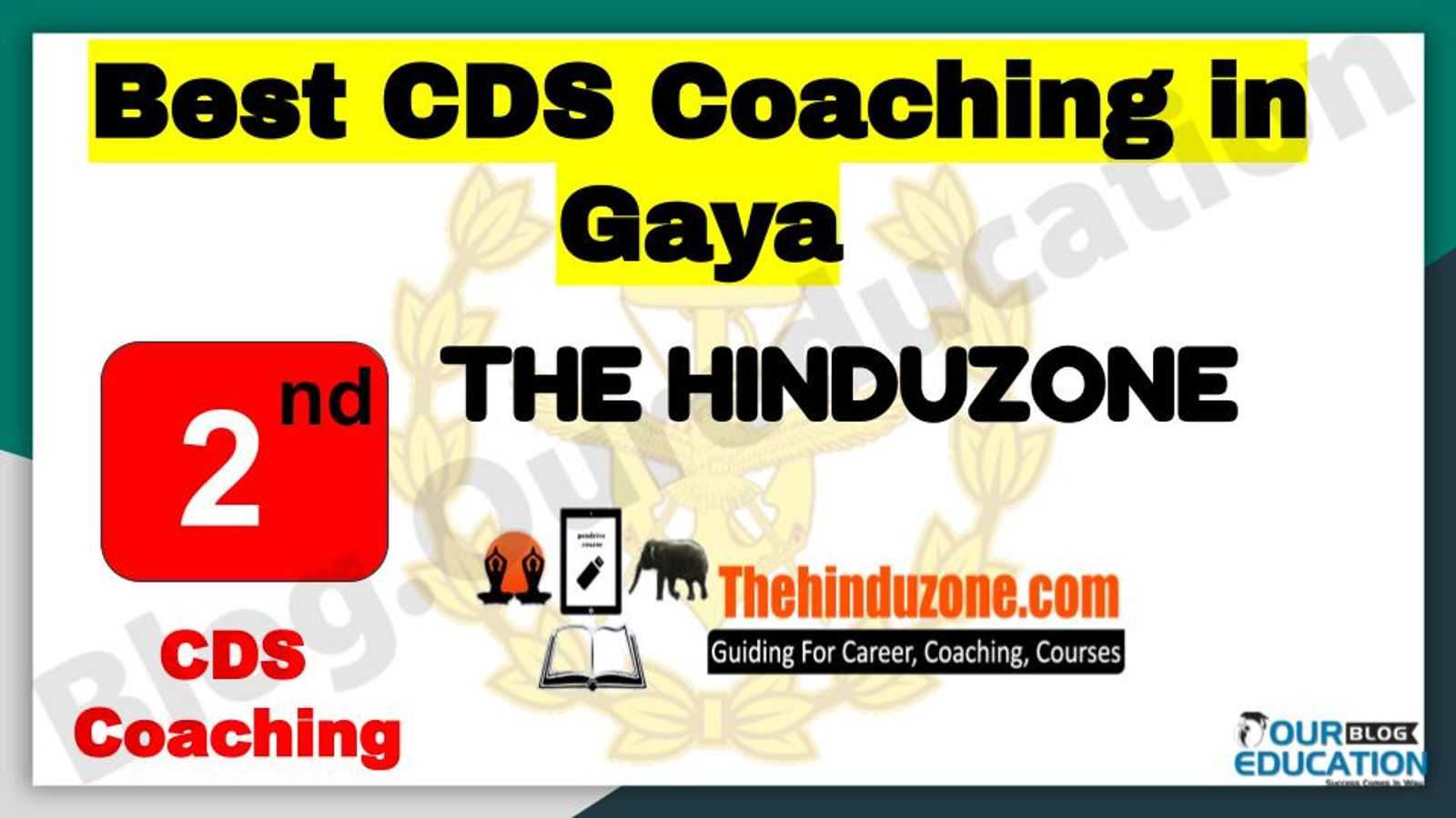 Rank 2 Best CDS Coaching in Gaya