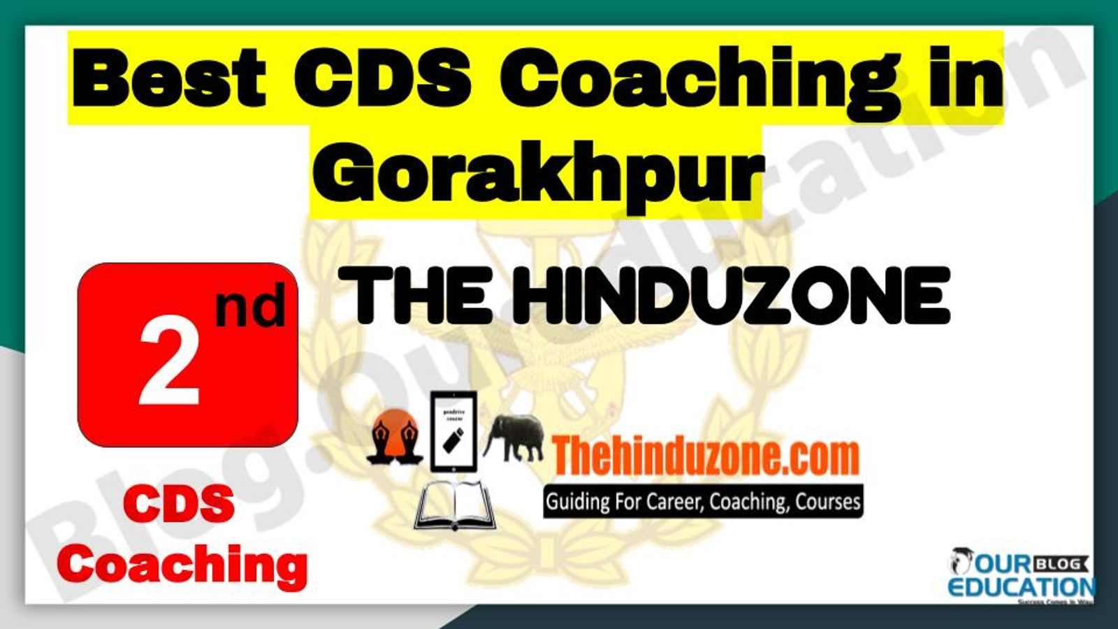 Rank 2 Best CDS Coaching in Gorakhpur