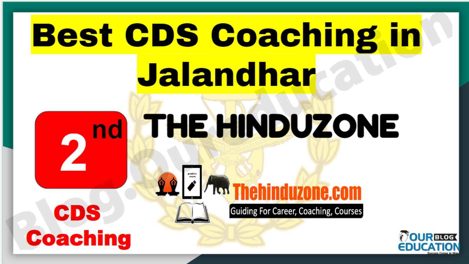 Rank 2 Best CDS Coaching in Jalandhar