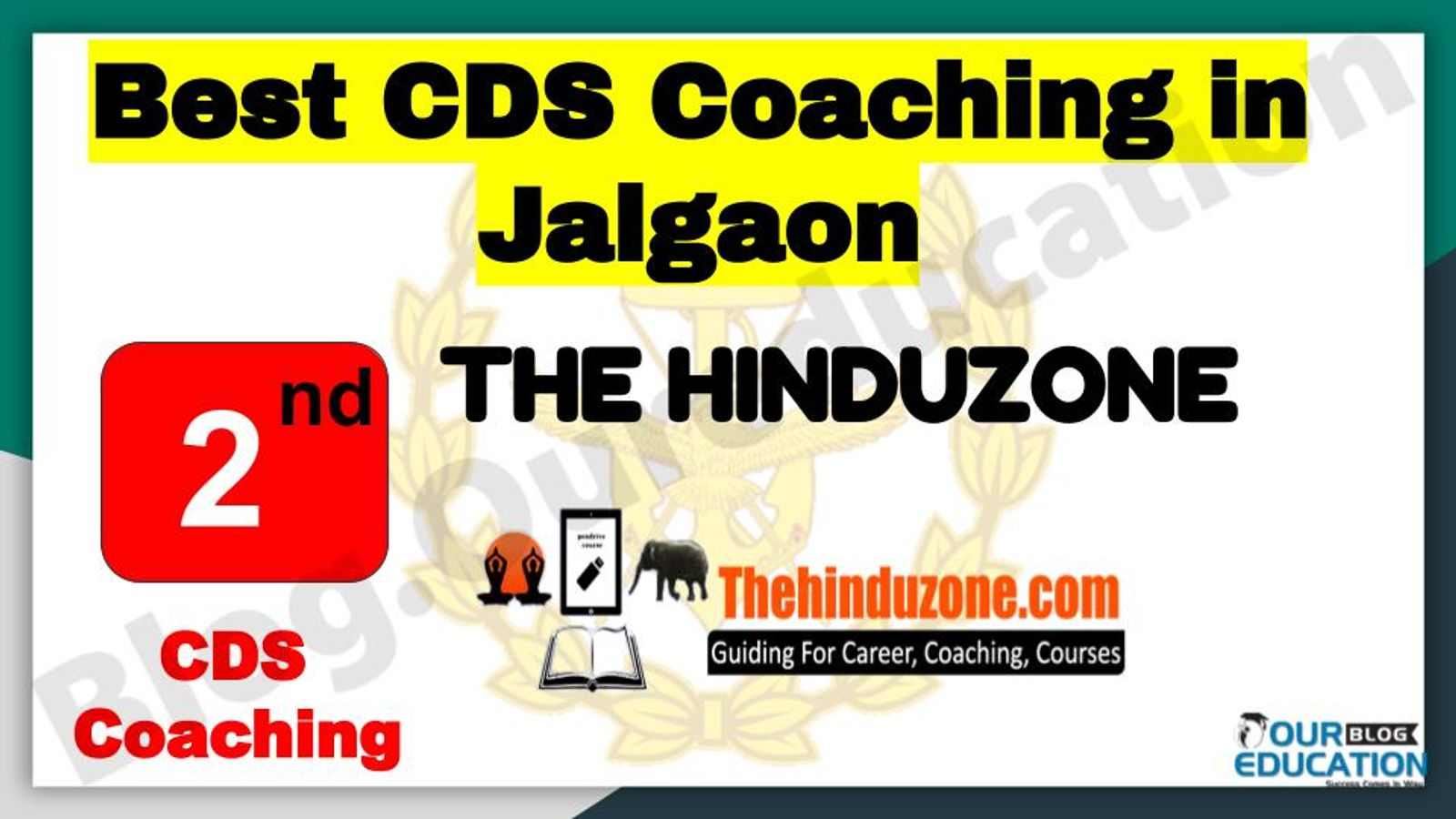 Rank 2 Best CDS Coaching in Jalgaon