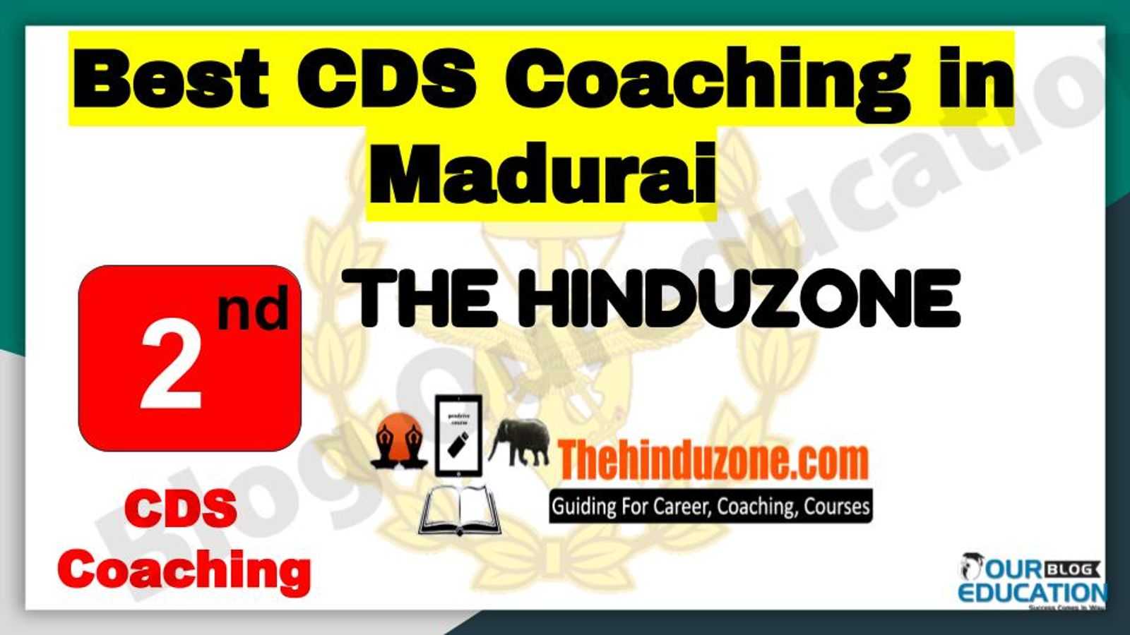 Rank 2 Best CDS Coaching in Madurai