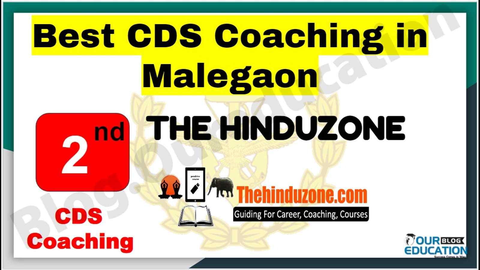 Rank 2 Best CDS Coaching in Malegaon