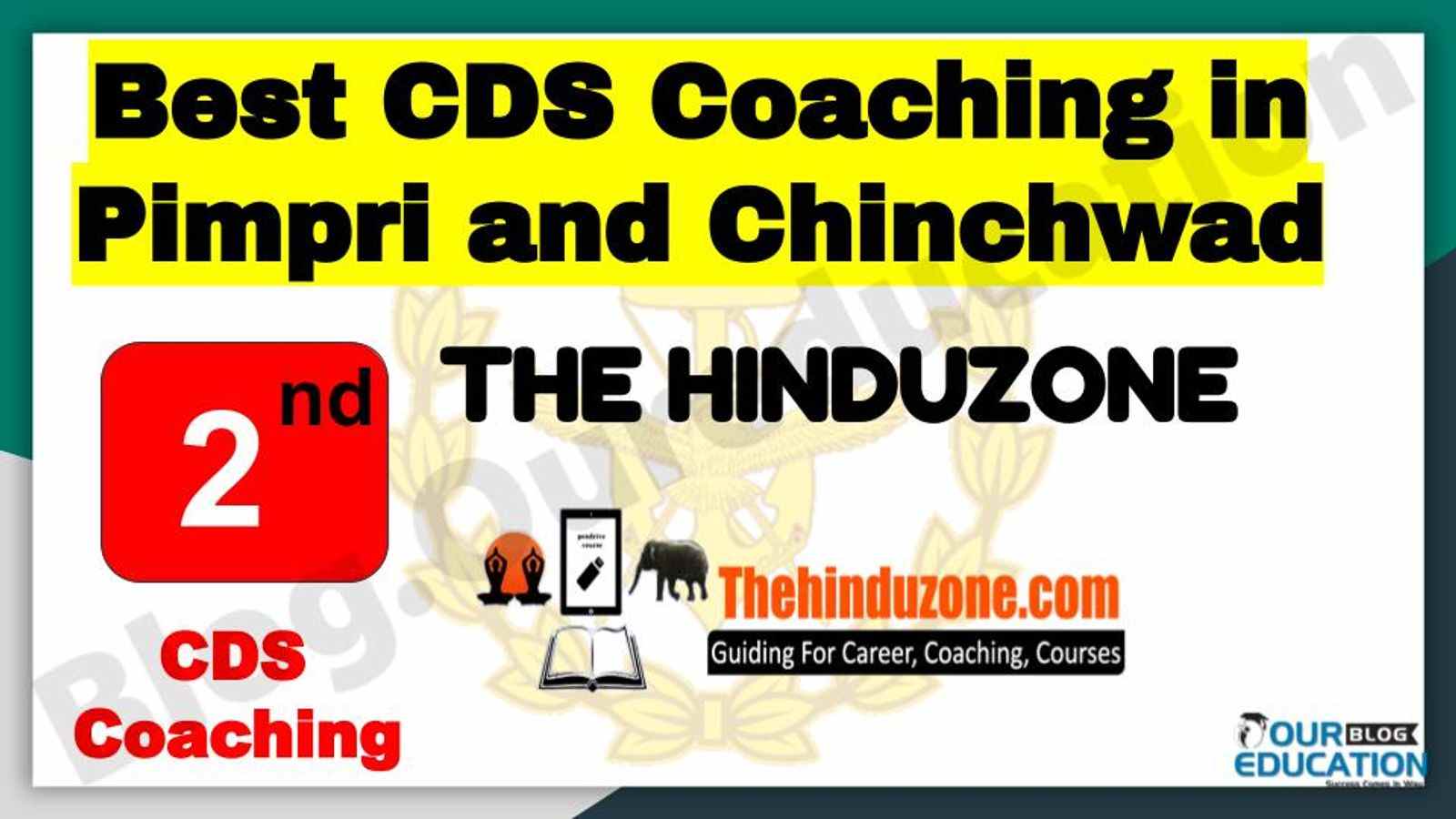Rank 2 Best CDS Coaching in Pimpri and Chinchwad