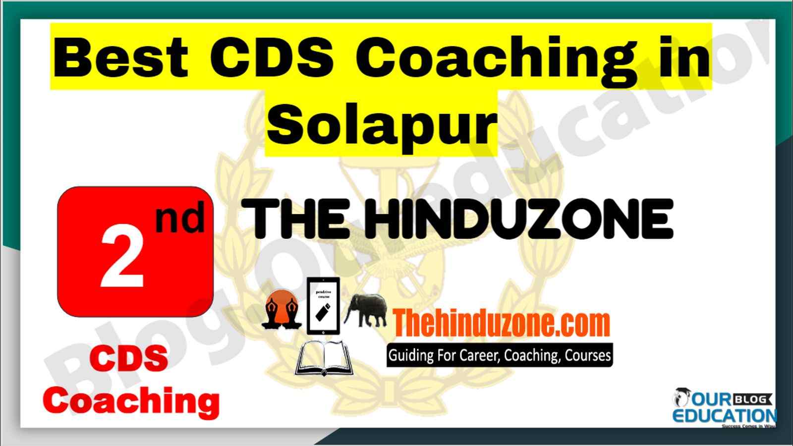 Rank 2 Best CDS Coaching in Solapur