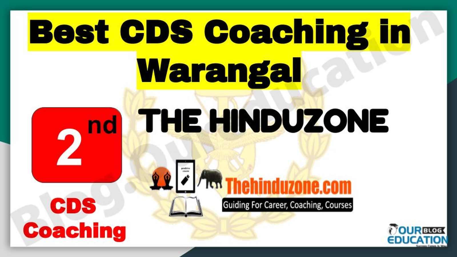 Rank 2 Best CDS Coaching in Warangal
