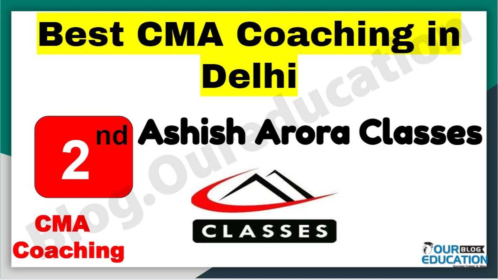 Rank 2 Best CMA Coaching in Delhi