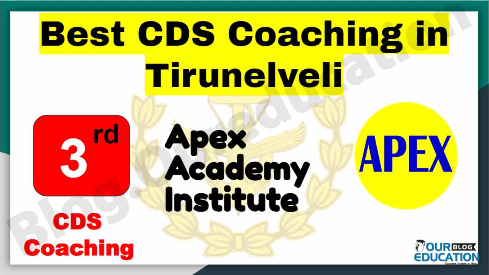 Rank 3 Best CDS Coaching In Tirunelveli