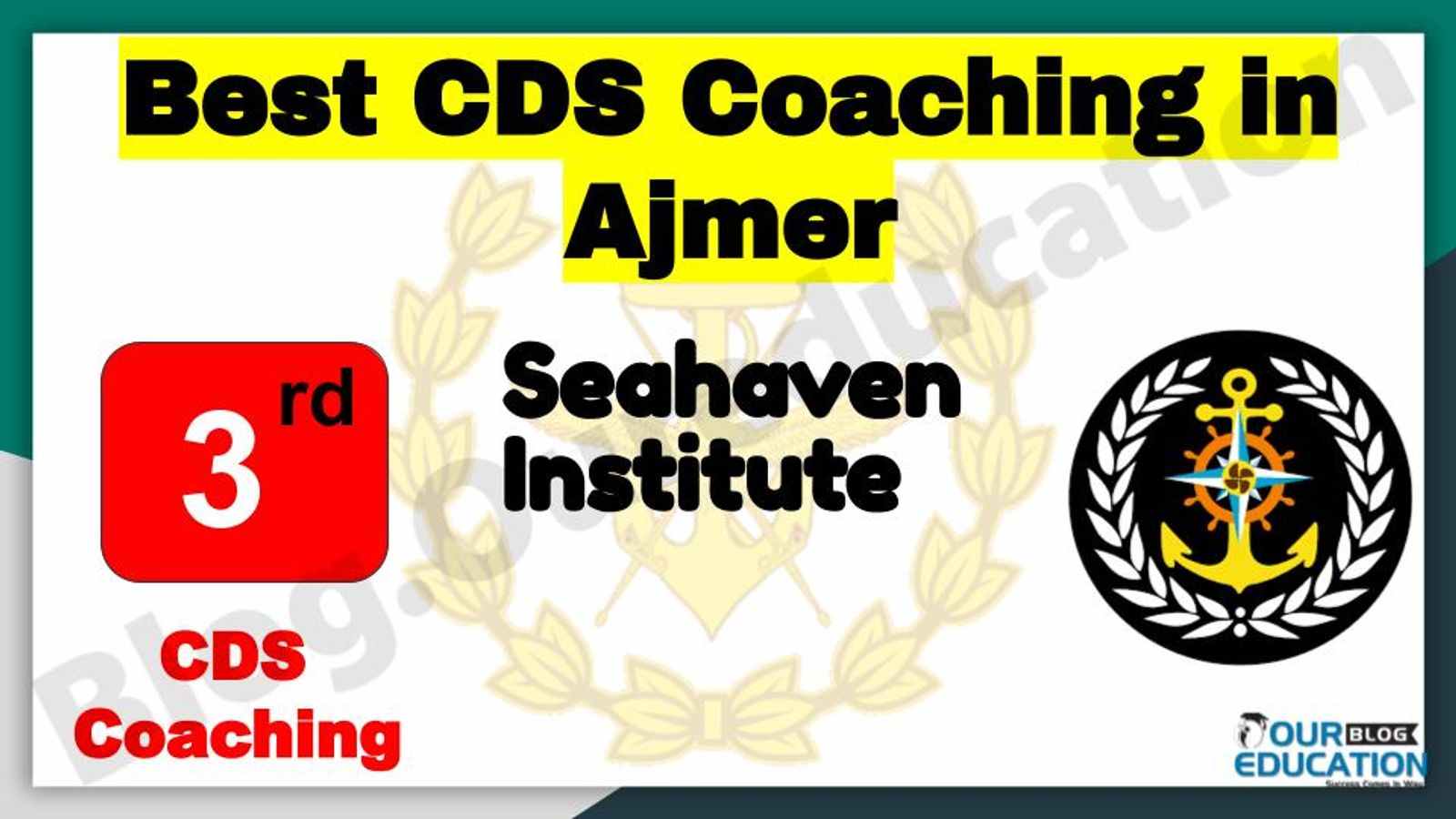 Rank 3 Best CDS Coaching in Ajmer