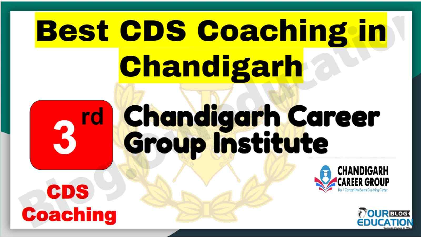 Rank 3 Best CDS Coaching in Chandigarh