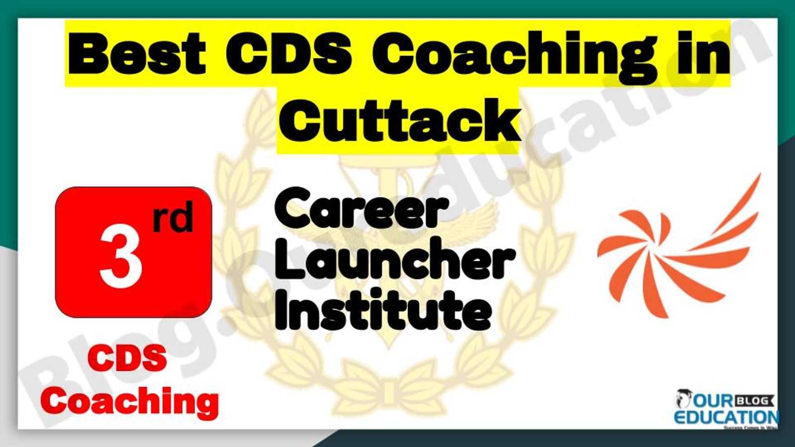Rank 3 Best CDS Coaching in Cuttack