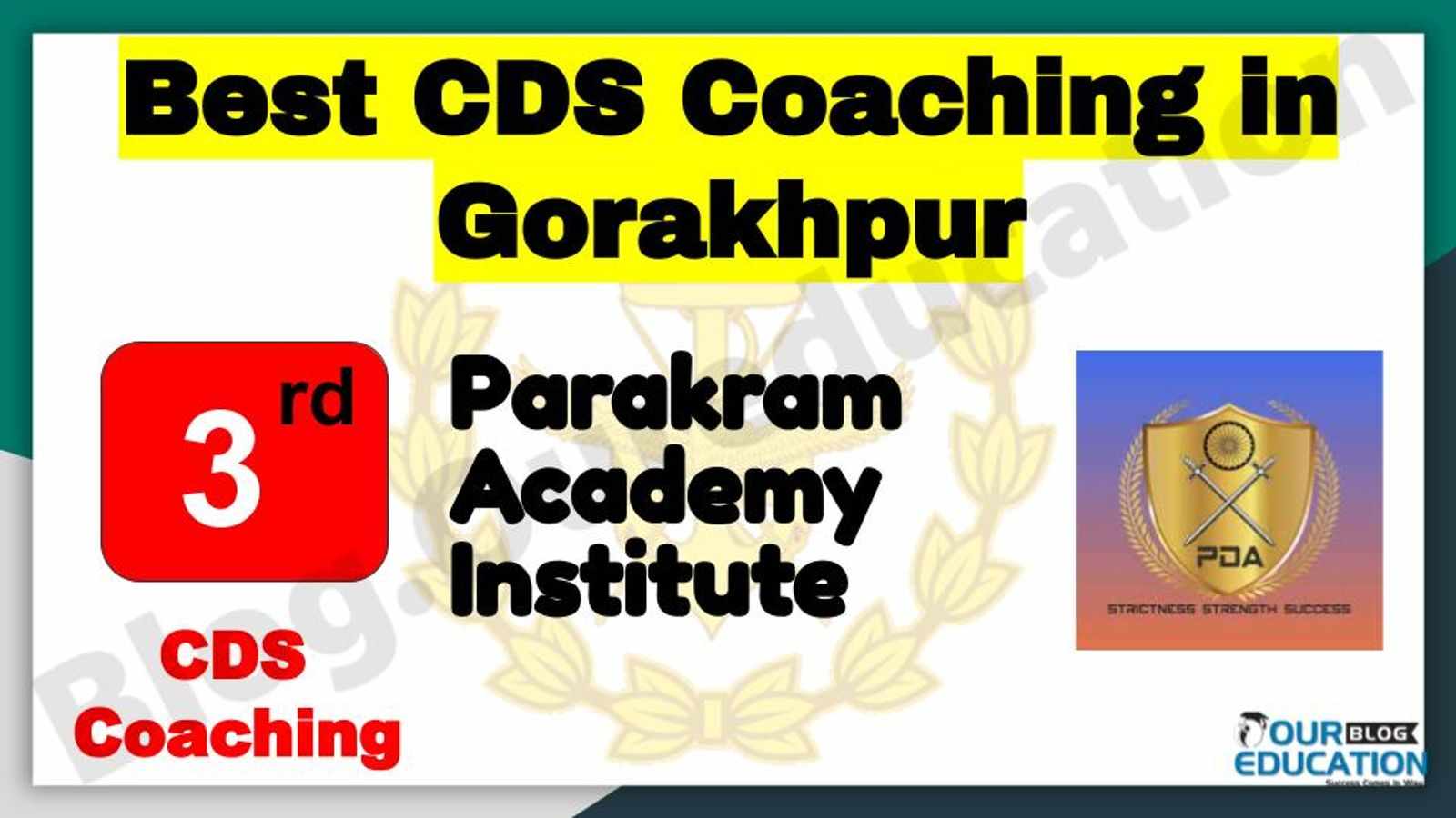 Rank 3 Best CDS Coaching in Gorakhpur