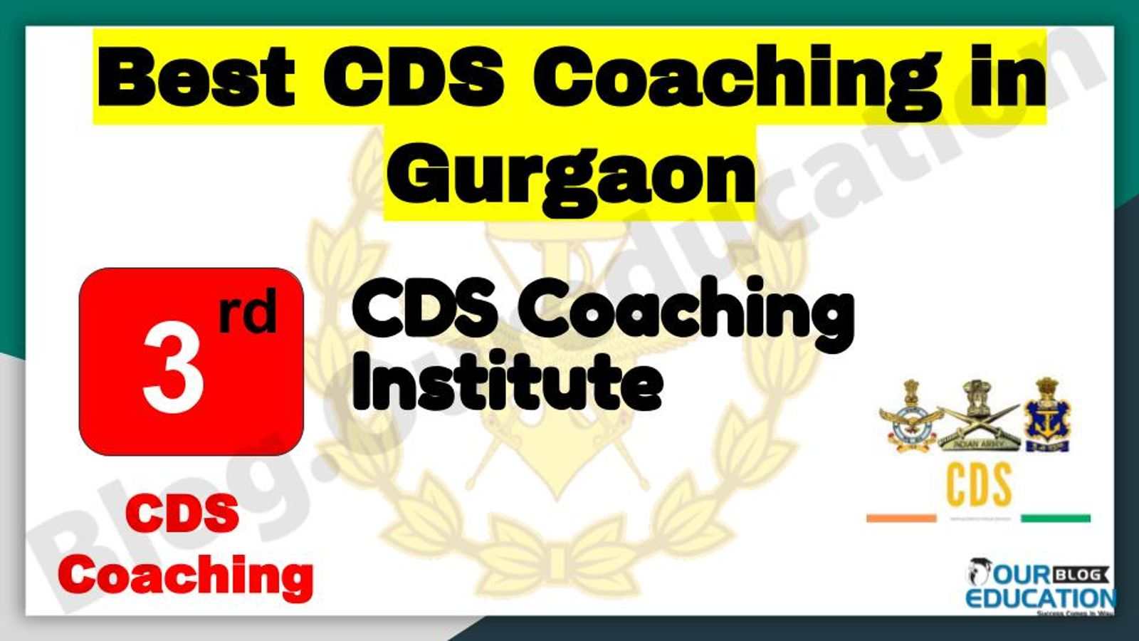 Rank 3 Best CDS Coaching in Gurgaon