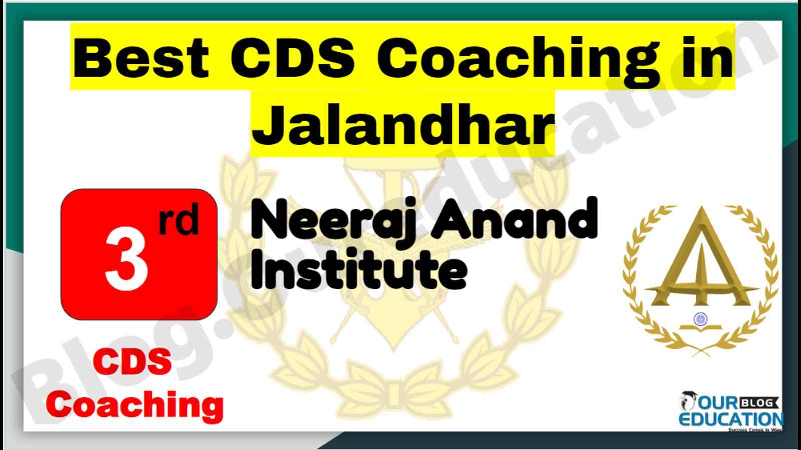Rank 3 Best CDS Coaching in Jalandhar