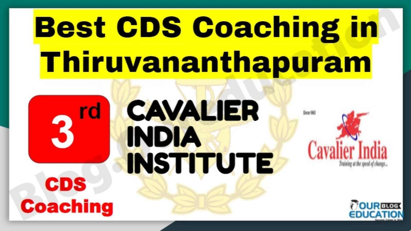 Rank 3 Best CDS Coaching in Thiruvananthapuram