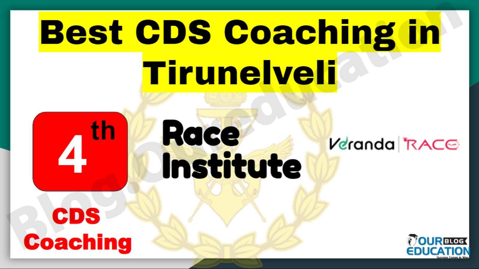 Rank 4 Best CDS Coaching In Tirunelveli
