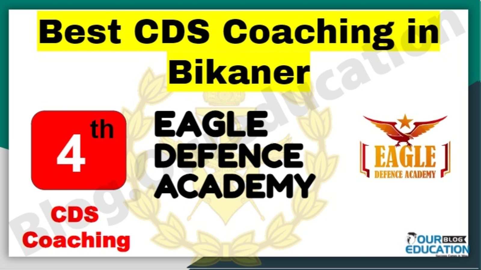 Rank 4 Best CDS Coaching in Bikaner