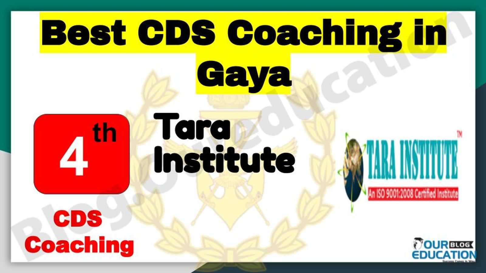 Rank 4 Best CDS Coaching in Gaya