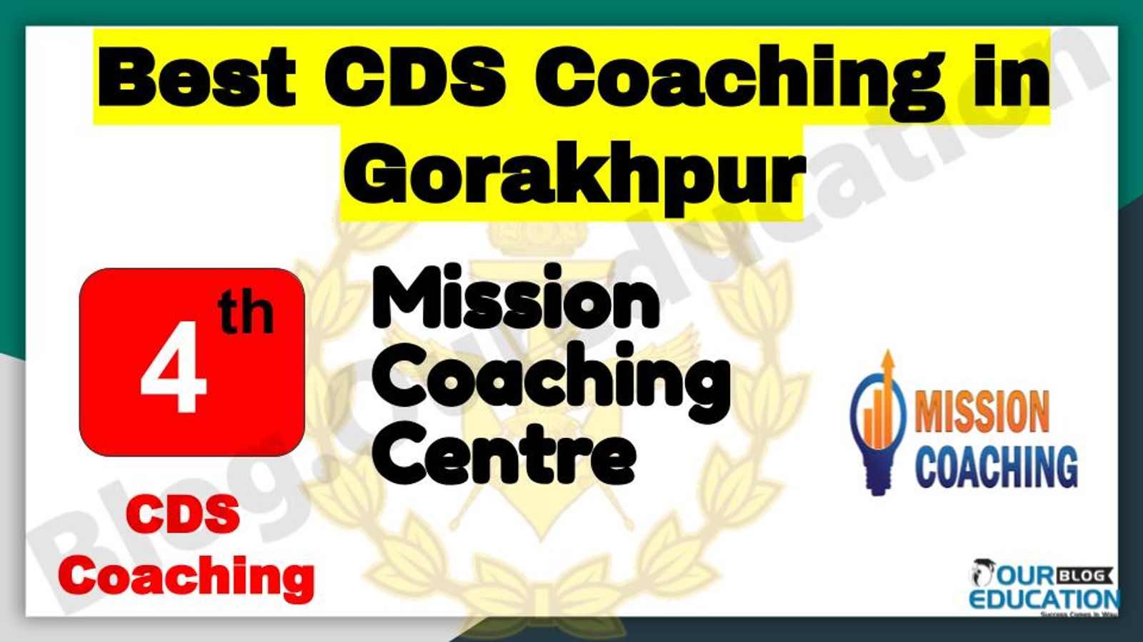 Rank 4 Best CDS Coaching in Gorakhpur