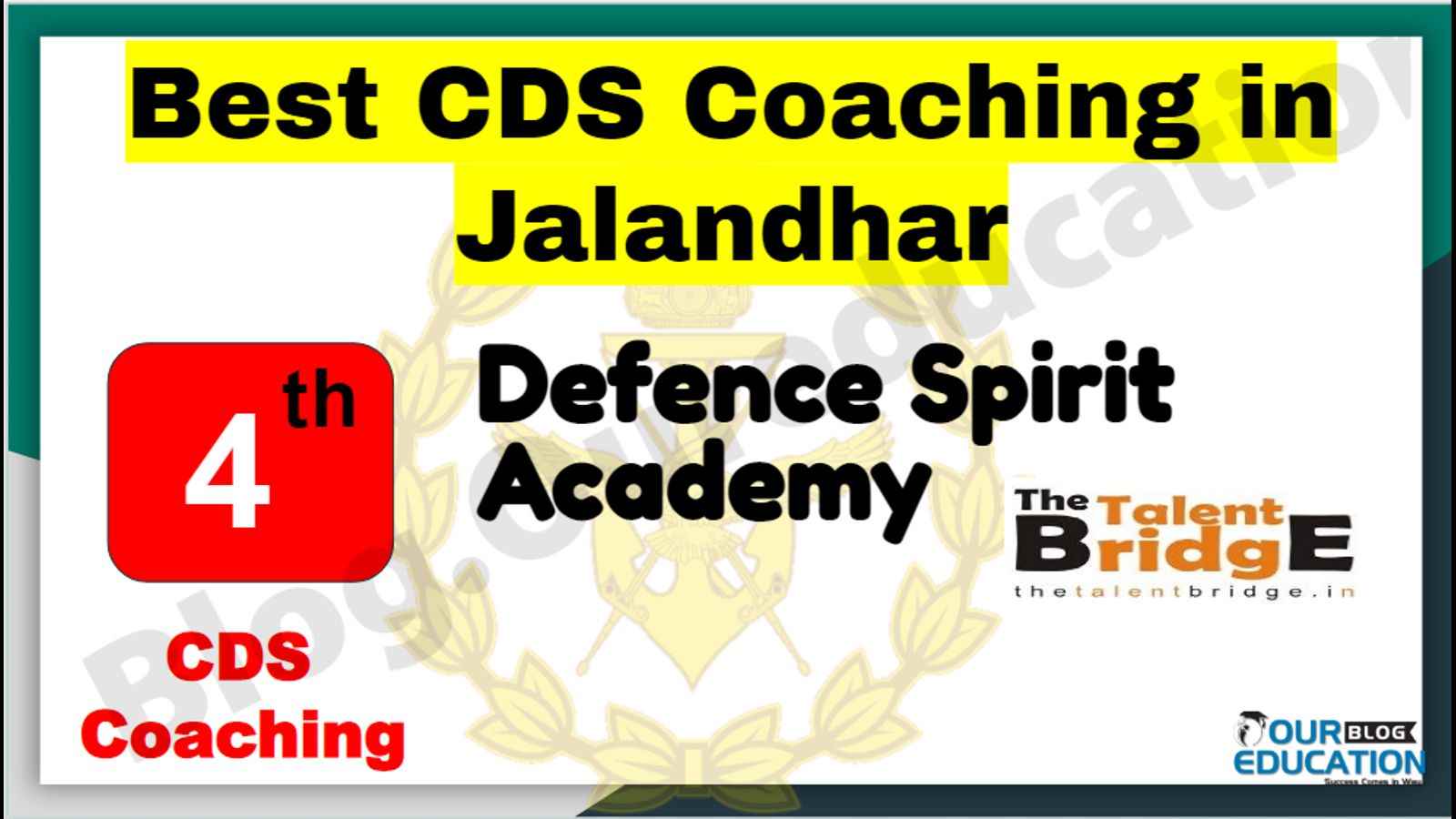 Rank 4 Best CDS Coaching in Jalandhar