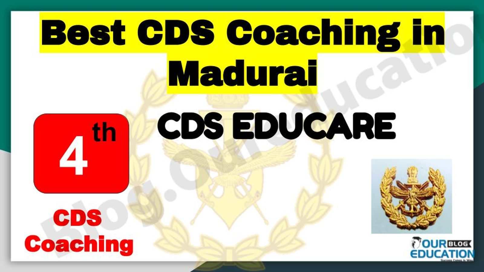 Rank 4 Best CDS Coaching in Madurai