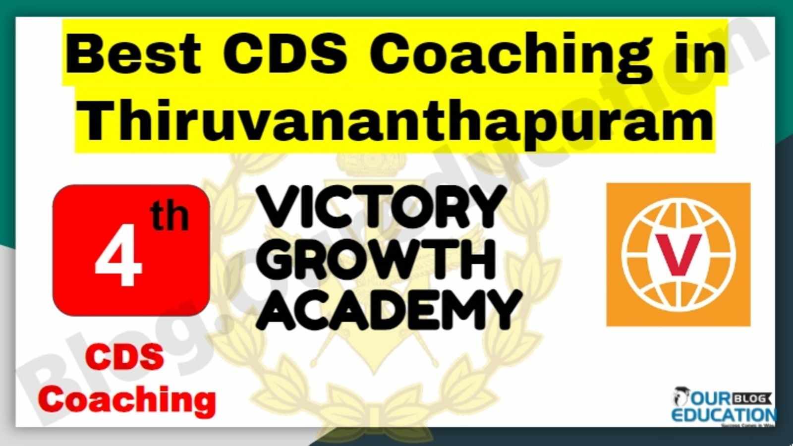 Rank 4 Best CDS Coaching in Thiruvananthapuram