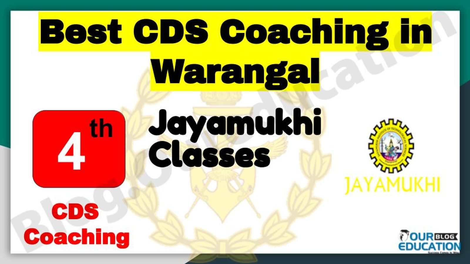 Rank 4 Best CDS Coaching in Warangal