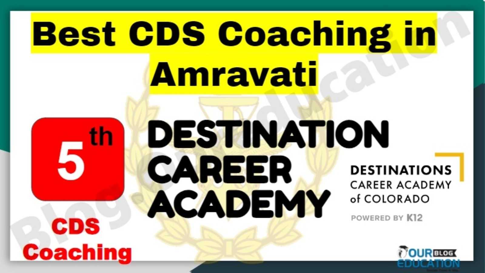 Rank 5 Best CDS Coaching in Amravati
