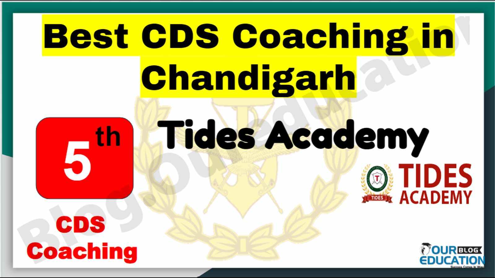 Rank 5 Best CDS Coaching in Chandigarh