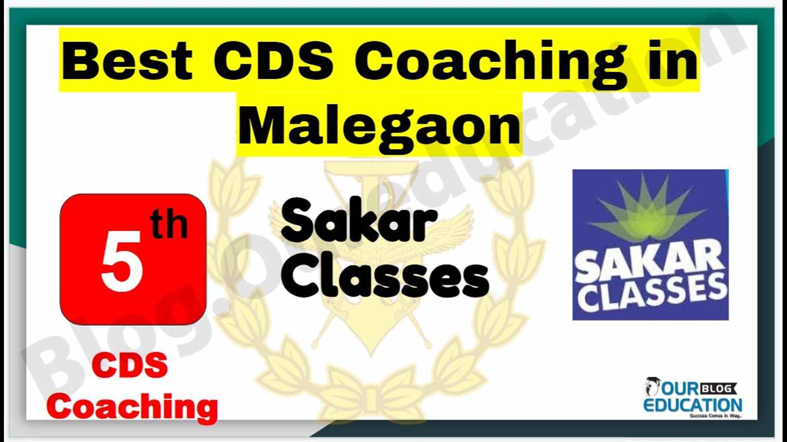 Rank 5 Best CDS Coaching in Malegaon