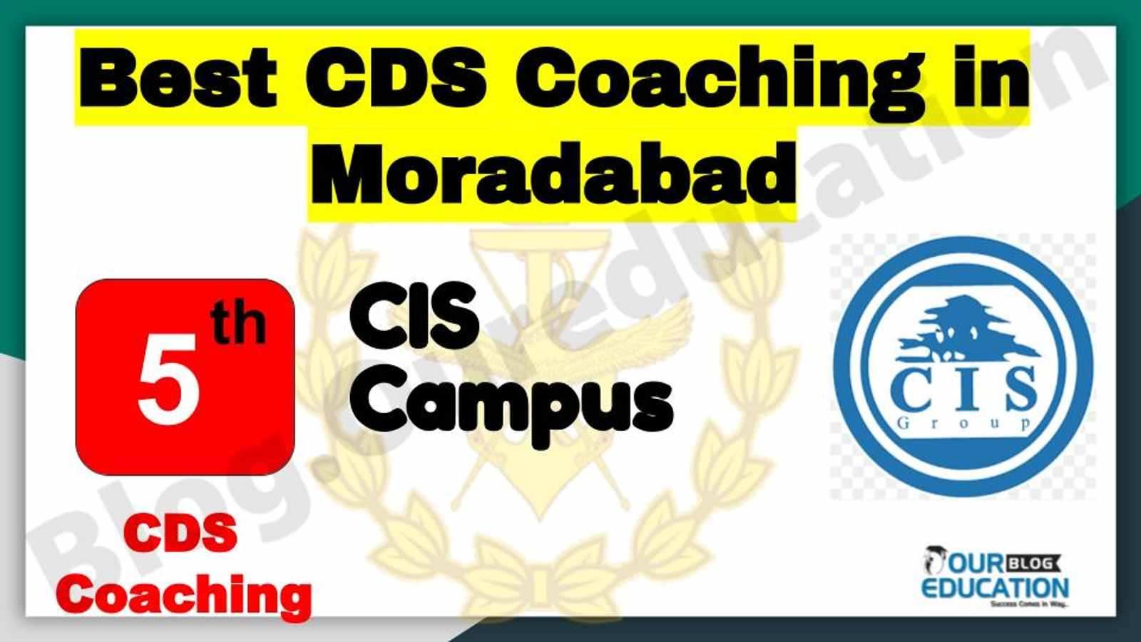 Rank 5 Best CDS Coaching in Moradabad