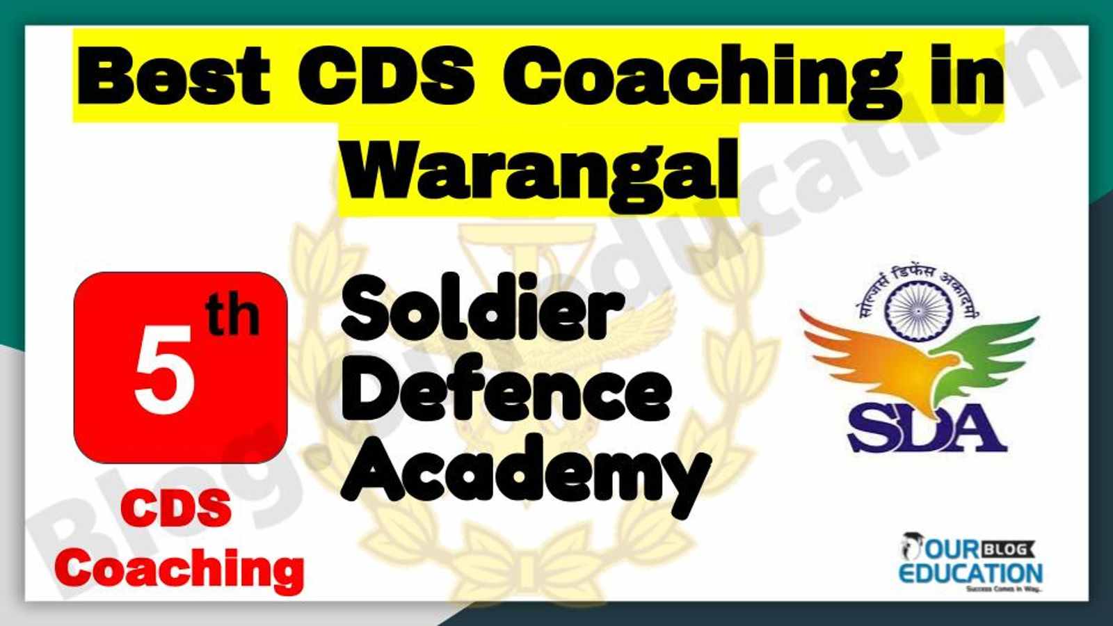 Rank 5 Best CDS Coaching in Warangal