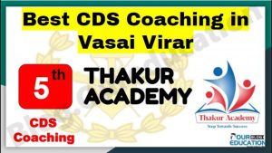 Rank 5 Best CDS coaching in Vasai Virar