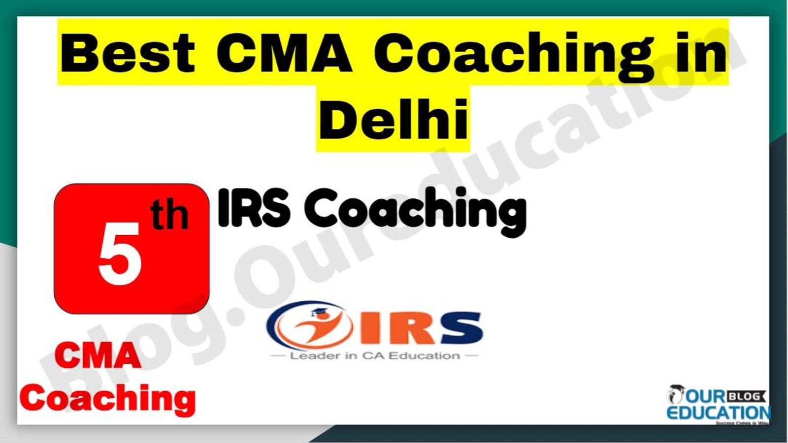 Rank 5 Best CMA Coaching in Delhi