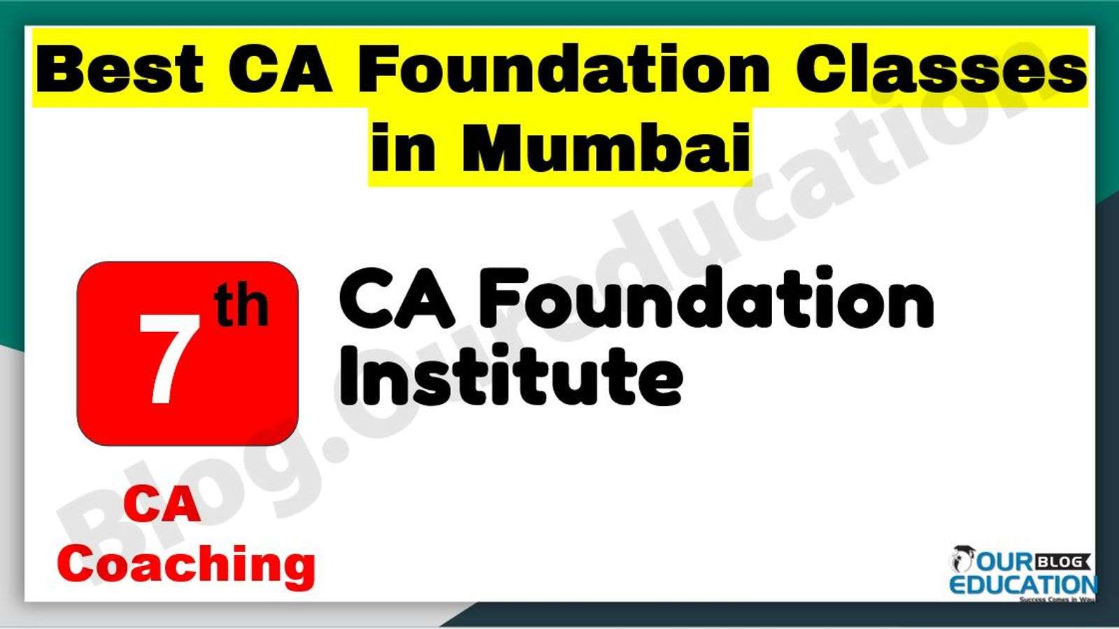  Best CA Foundation Classes in Mumbai