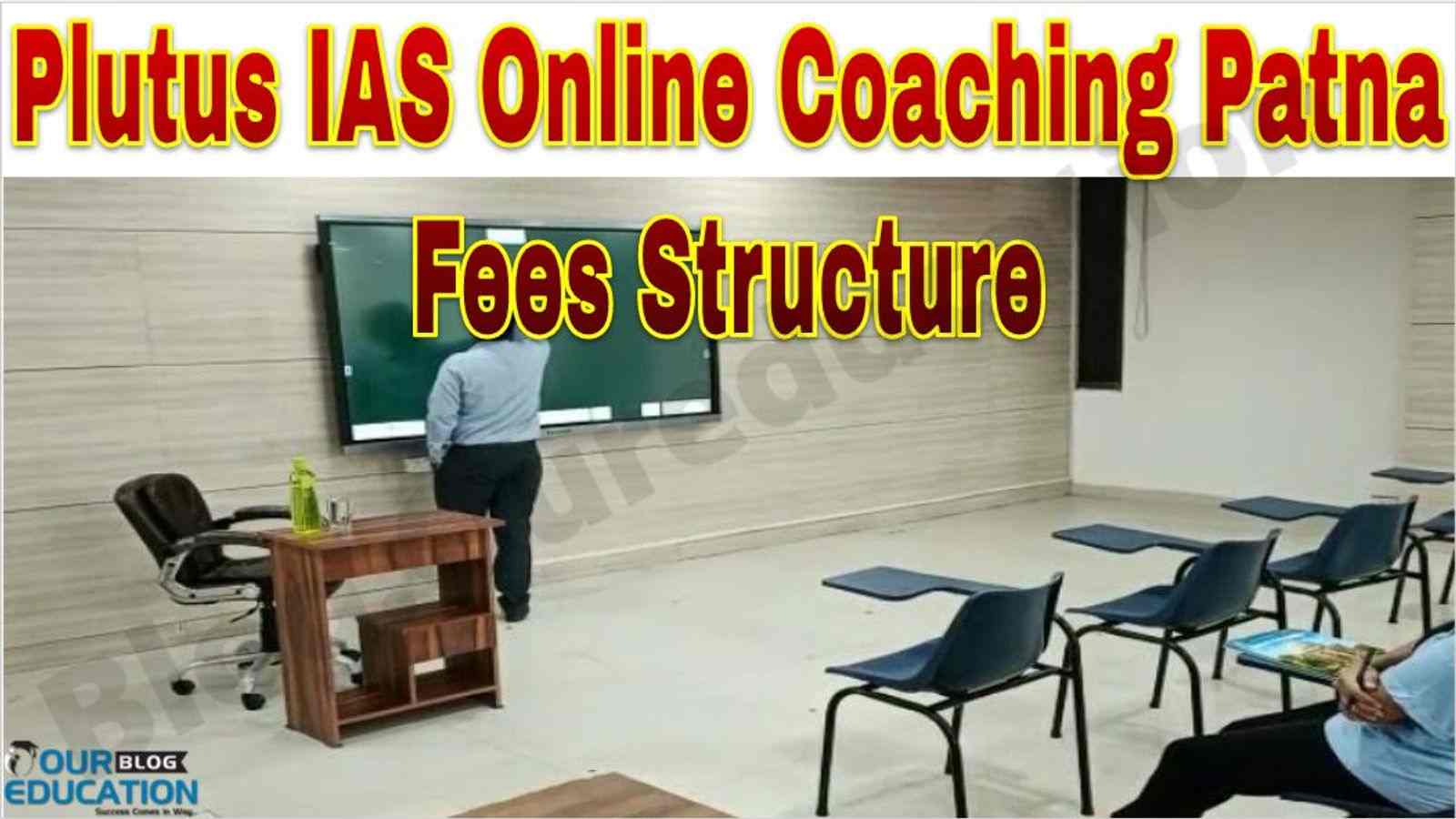 Plutus IAS Online Coaching Patna Fees Structure