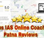 Plutus IAS Online Coaching Patna Reviews