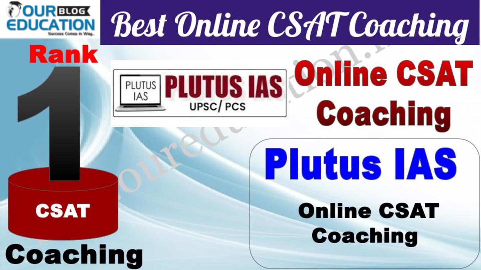 Rank 1. Plutus IAS - Best Online CSAT Coaching